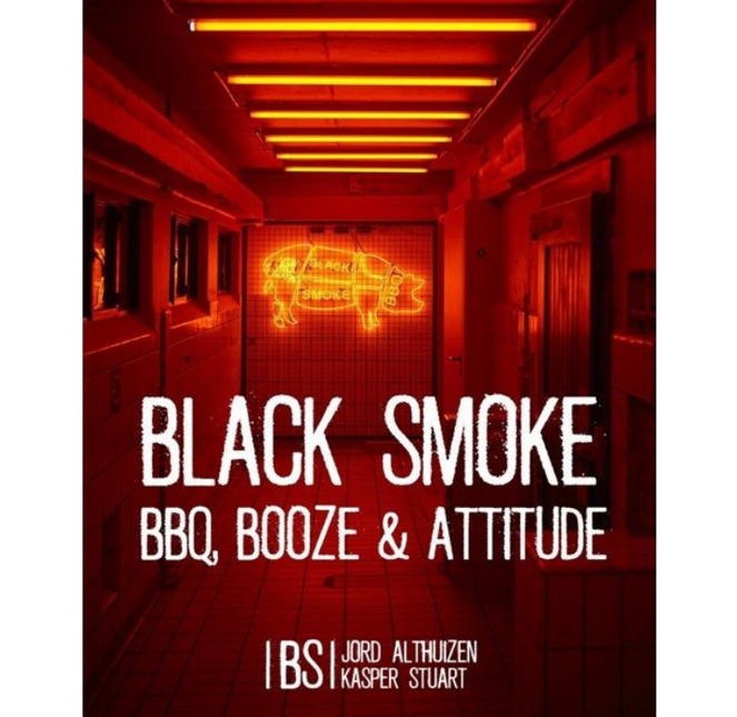 Smokey Goodness Black Smoke BBQ, Booze en Attitude GESIGNEERD!