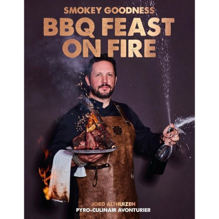 Smokey Goodness Second Chance: Smokey Goodness BBQ Feast on Fire GESIGNEERD