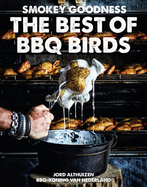 Smokey Goodness Smokey Goodness The Best of BBQ Birds ONGESIGNEERD