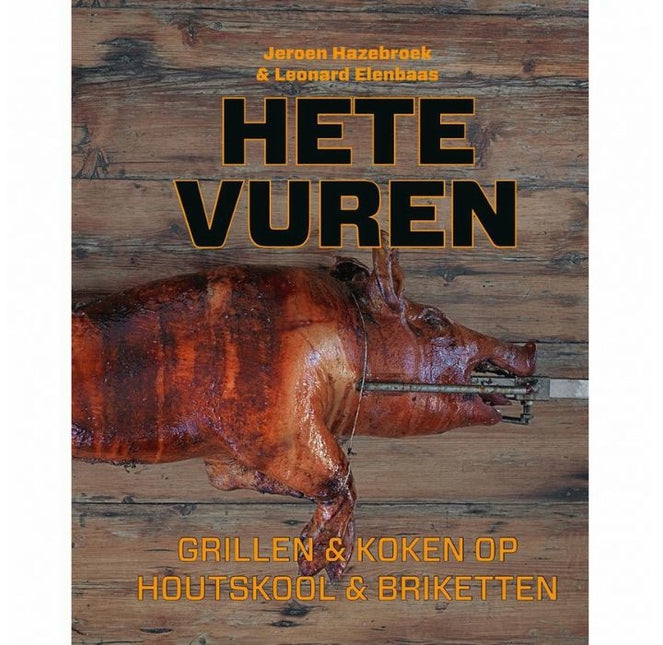 Vuur & Rook Hete Vuren